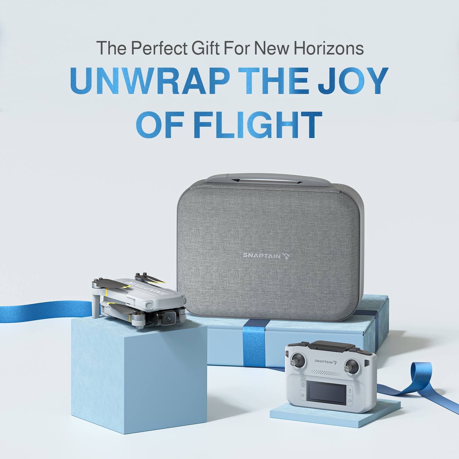 The Perfect Gift For New Horizons  
UNWRAP THE JOY OF FLIGHT  

SNAPTAIN