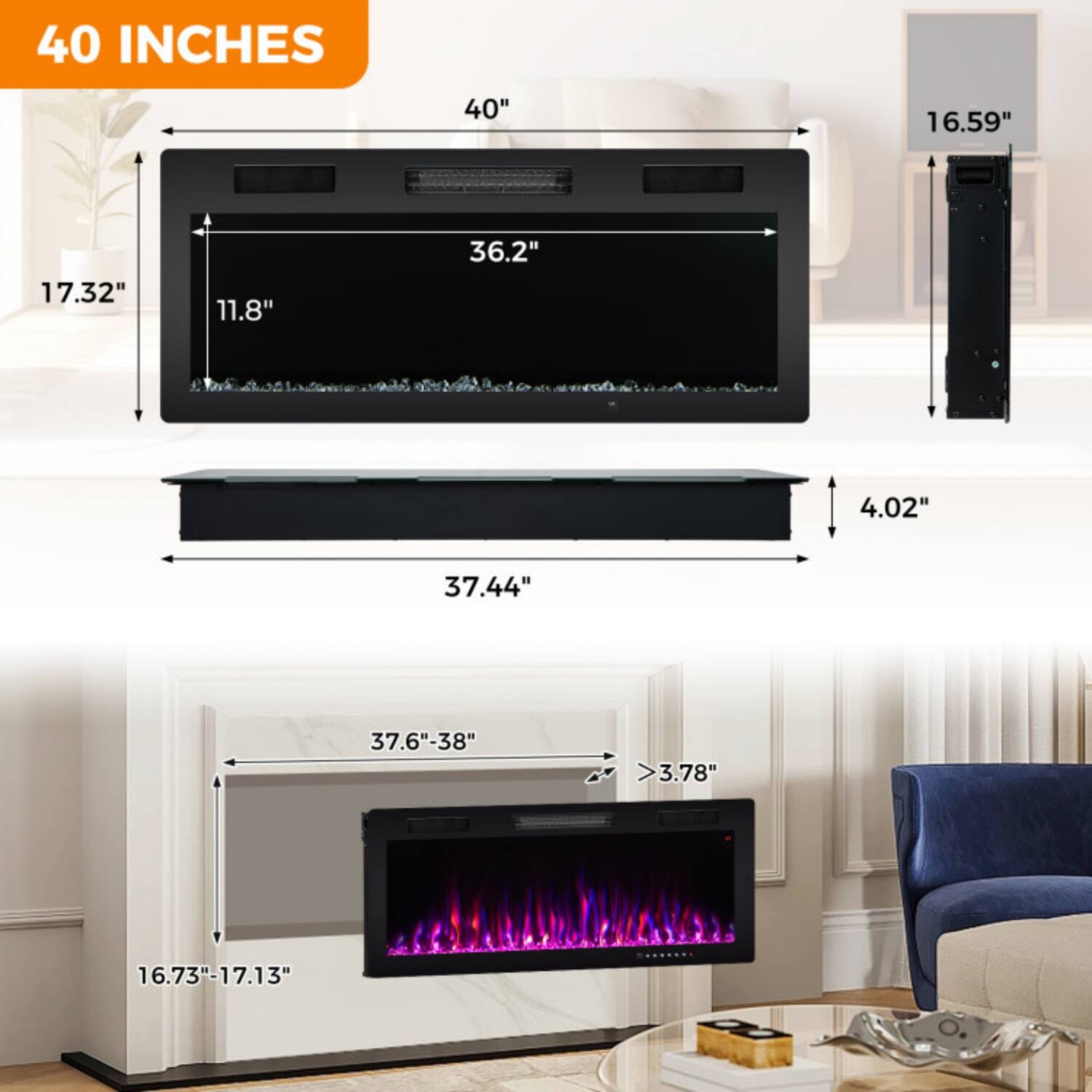 40 INCHES

- Width: 40"
- Height: 16.59"
- Depth: 17.32"
- Screen Height: 11.8"
- Screen Width: 36.2"
- Depth from Wall: 4.02"
- Overall Height: 37.44"
- Overall Width: 37.6" - 38"
- Overall Depth: >3.78"
- Base Width: 16.73" - 17.13"