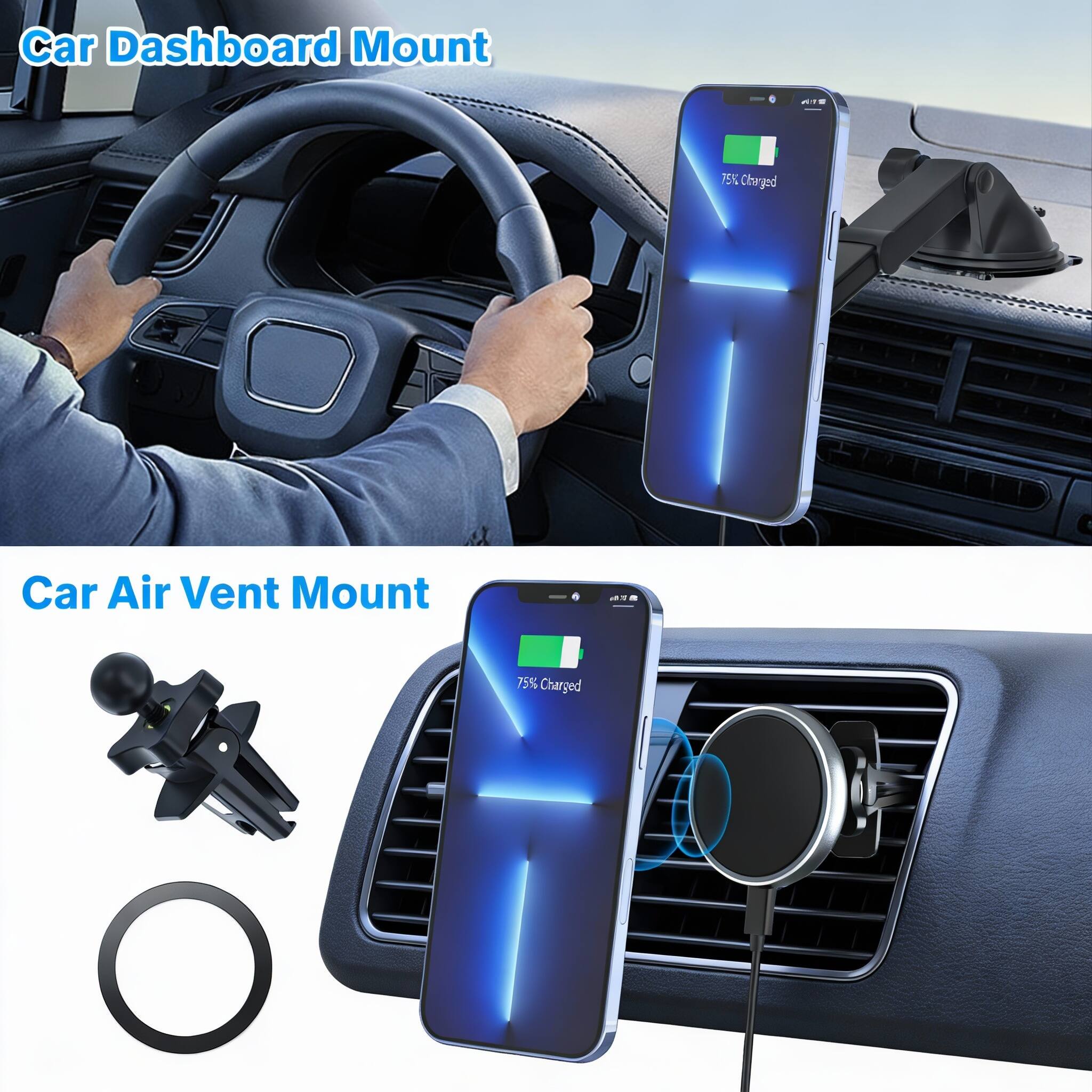 Car Dashboard Mount  
75% Charged  

Car Air Vent Mount  
75% Charged