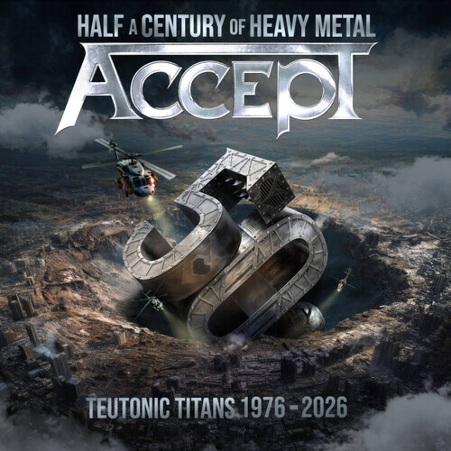 HALF A CENTURY OF HEAVY METAL  
ACCEPT  
TEUTONIC TITANS 1976-2026