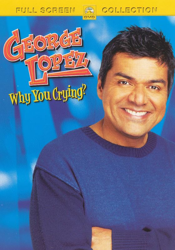  George Lopez: Why You Crying? [DVD] [2005]