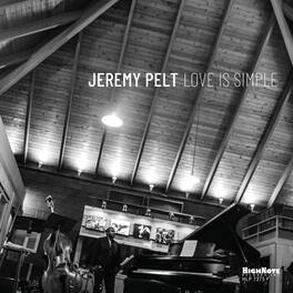 Jeremy Pelt - Love Is Simple - VINYL LP