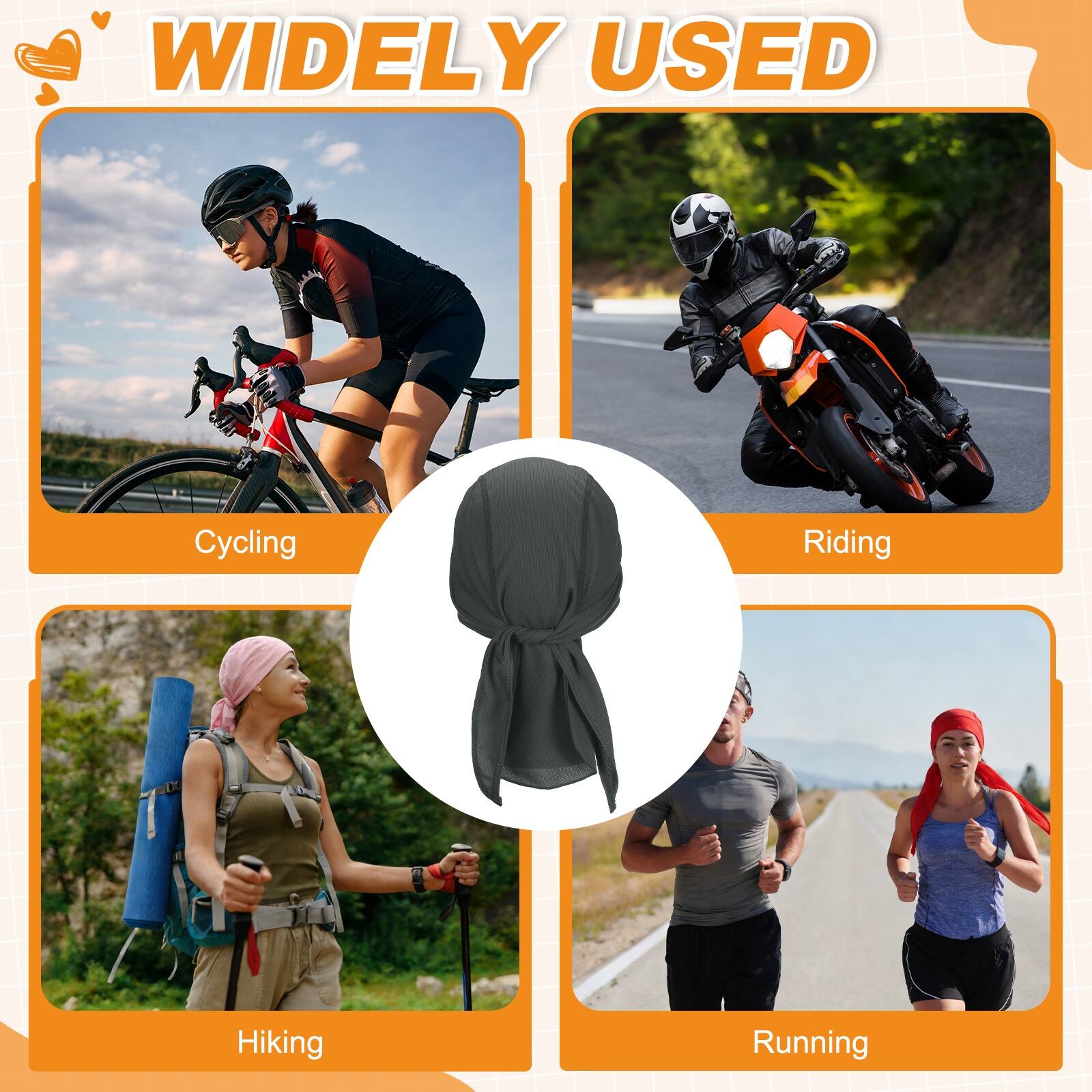 WIDELY USED

Cycling  
Riding  
Hiking  
Running