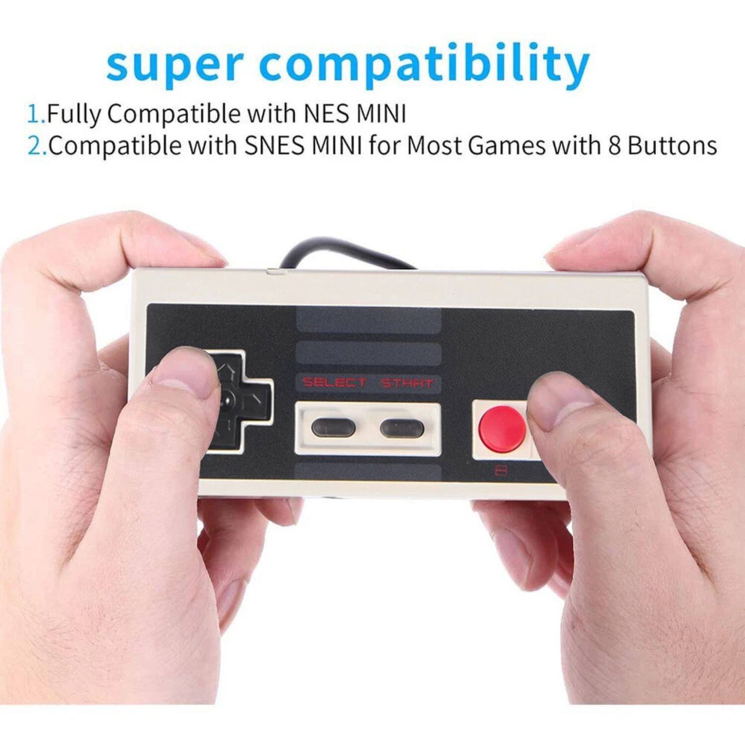 super compatibility

1. Fully Compatible with NES MINI
2. Compatible with SNES MINI for Most Games with 8 Buttons