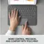 More control, precision, and comfort with touchpad.