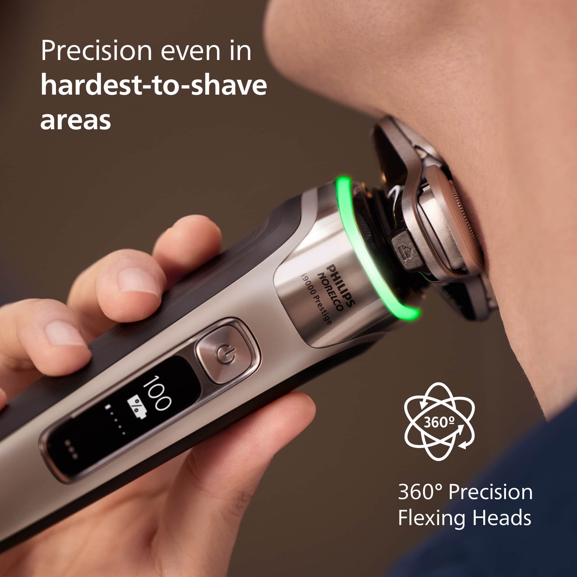 Precision even in hardest-to-shave areas. 2100 G i9000 NORELCO PHILIPS Prestige 360 360 Precision Flexing Heads.