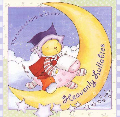 Front. The Land of Milk and Honey: Heavenly Lullabies [CD].