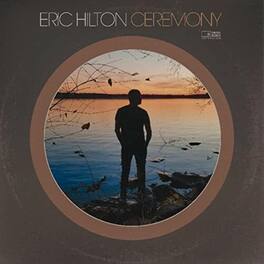 Eric Hilton - Ceremony - VINYL LP