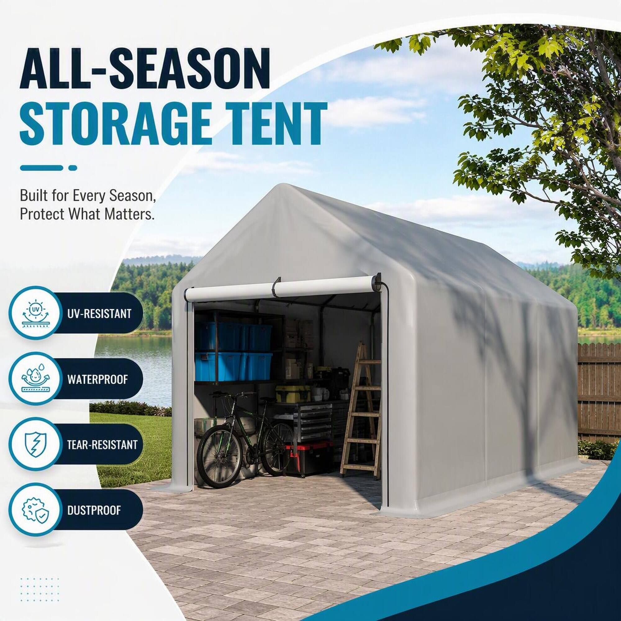 ALL-SEASON STORAGE TENT  
Built for Every Season, Protect What Matters.  
UV-RESISTANT  
WATERPROOF  
TEAR-RESISTANT  
DUSTPROOF