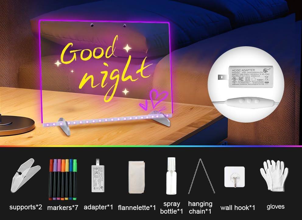 Good night

AC/DC ADAPTER MODEL ASC 01000AUSU  
INPUT: 100-240V~50/60Hz 0.2A Max  
OUTPUT: 1000mA

- supports*2
- markers*7
- adapter*1
- flannelette*1
- spray bottle*1
- hanging chain*1
- wall hook*1
- gloves