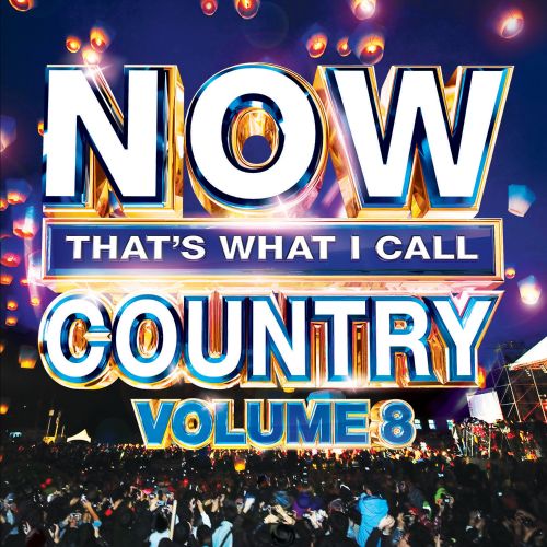  Now That's What I Call Country, Vol. 8 [CD]
