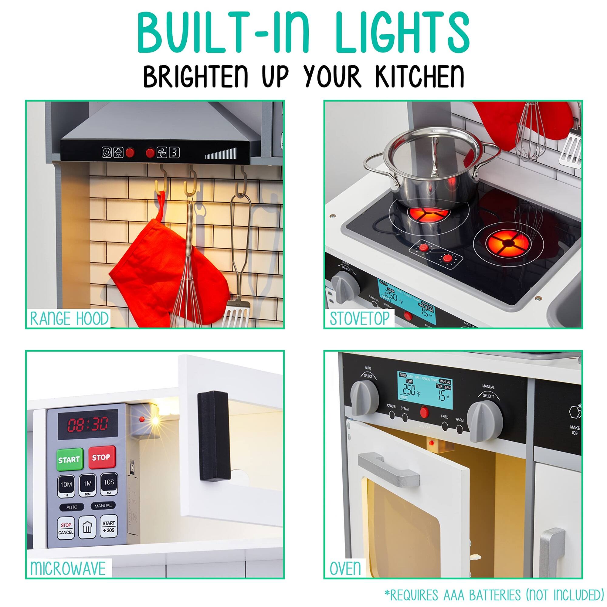 BUILT-IN LIGHTS BRIGHTEN UP YOUR KITCHEN

- RANGE HOOD
- STOVETOP
- MICROWAVE
- OVEN

*REQUIRES AAA BATTERIES (NOT INCLUDED)