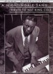 Front Standard. A Nightingale Sang... Tribute to Nat King Cole [DVD].