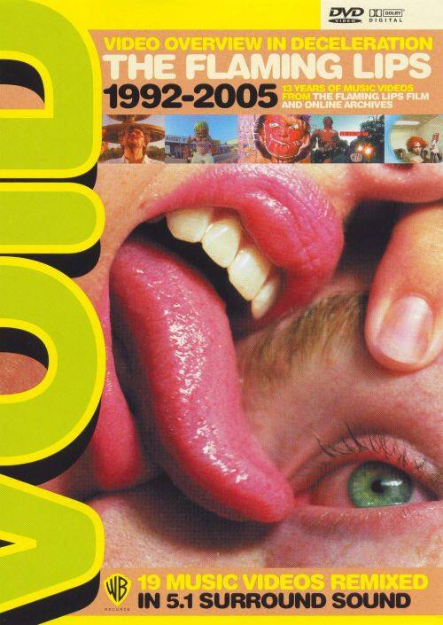 Front. The Flaming Lips 1992-2005: 19 Music Videos [DVD].