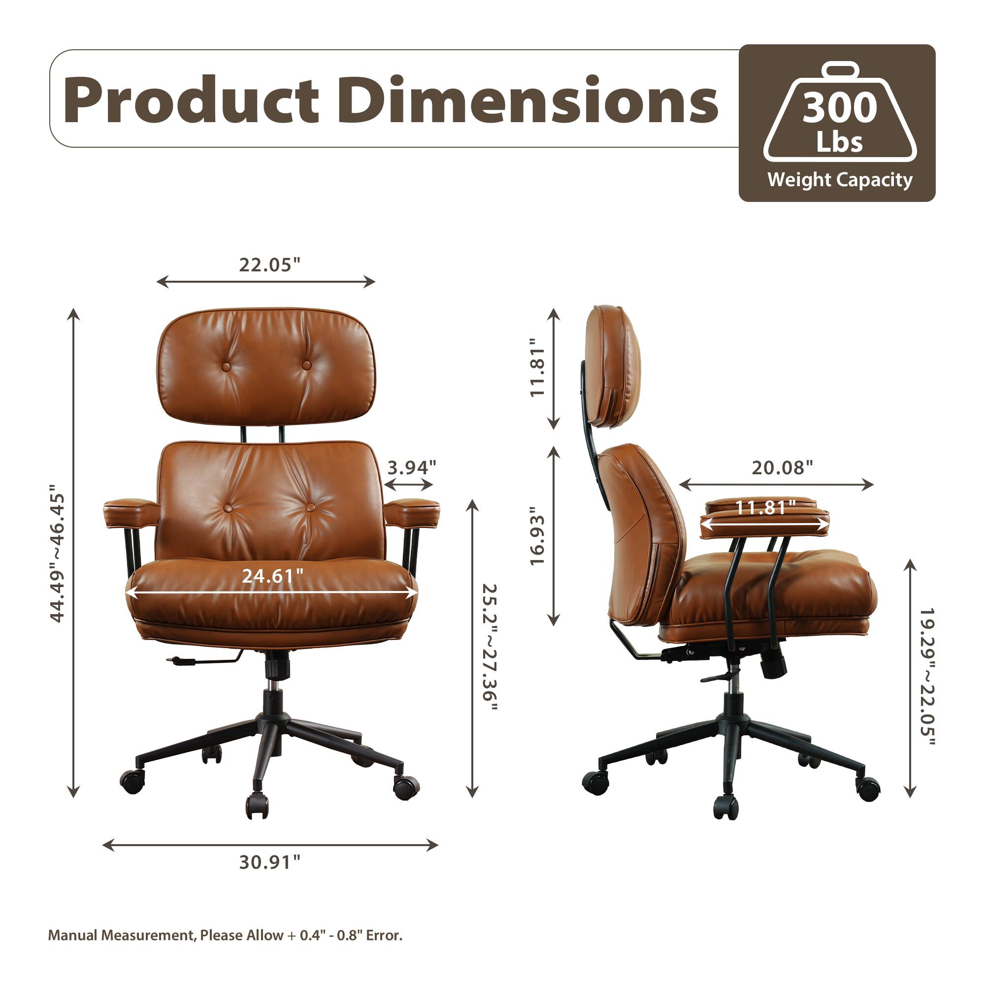 Product Dimensions

300 Lbs Weight Capacity

- Width: 22.05"
- Depth: 44.49"~46.45"
- Height: 30.91"
- Seat Height: 16.93"
- Seat Depth: 24.61"
- Armrest Height: 11.81"
- Armrest Width: 20.08"
- Back Height: 3.94"
- Back Width: 25.2"~27.36"
- Overall Height: 19.29"~22.05"

Manual Measurement, Please Allow +0.4"-0.8" Error.