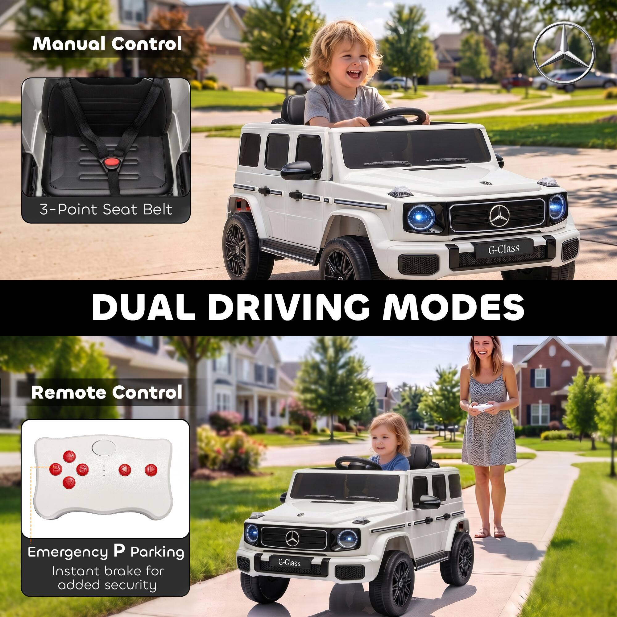 Manual Control  
3-Point Seat Belt  
G-Class  

DUAL DRIVING MODES  

Remote Control  
Emergency P Parking  
Instant brake for added security  
G-Class