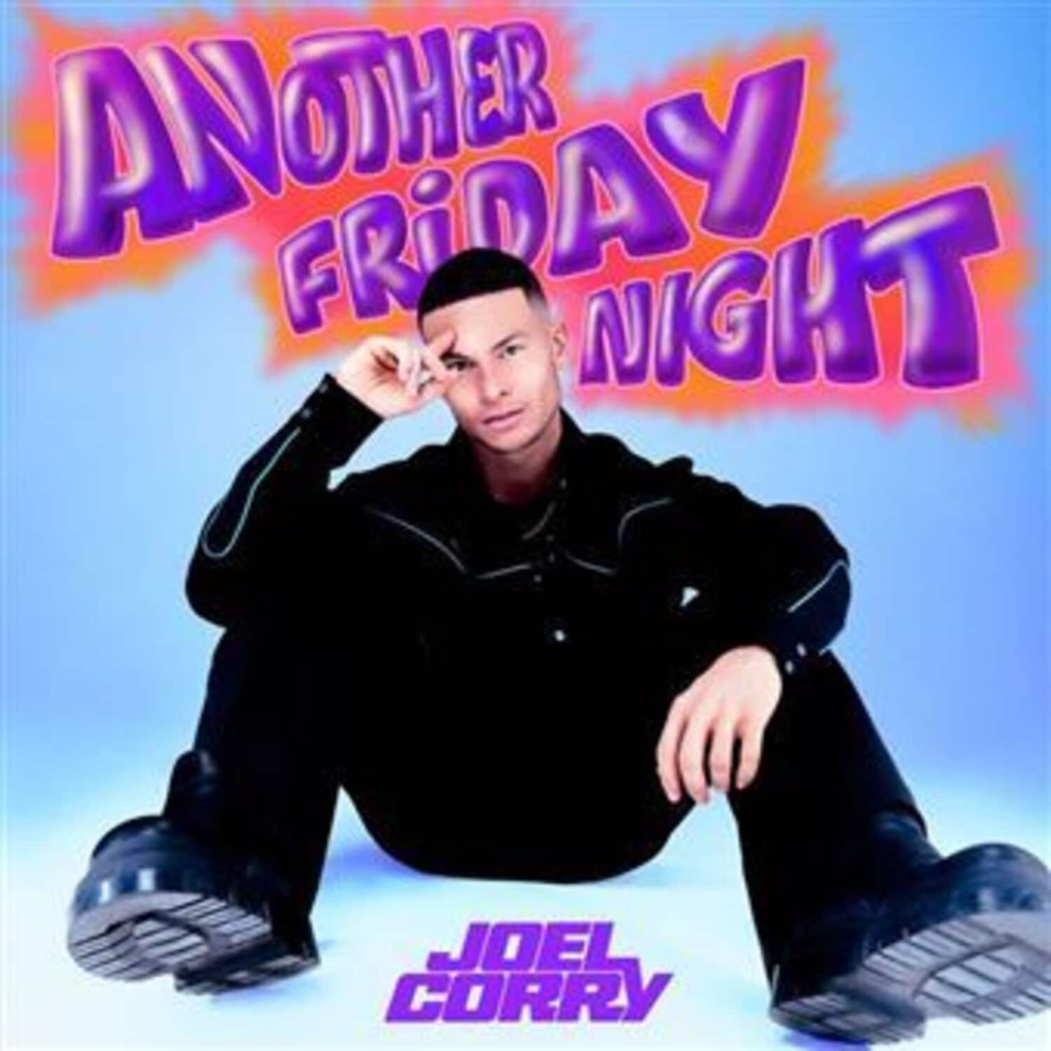 Joel Corry - Another Friday Night  - COMPACT DISCS