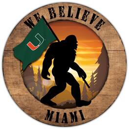 Fan Creations - Miami Hurricanes 12'' We Believe Bigfoot Circle Sign - Multicolor