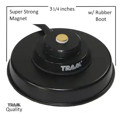 Super Strong Magnet
3 3/4 inches
w/ Rubber Boot
TRAM Quality
