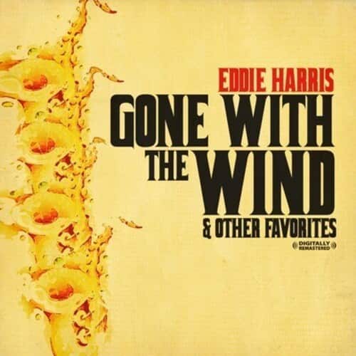 Eddie Harris - Gone with the Wind & Other Favorites   - COMPACT DISCS [CD] price history on PriceWatchPro