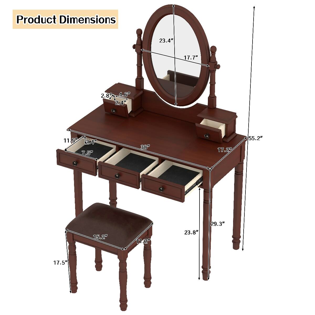 Product Dimensions
23.4"
17.7"
2.85" 4.6" 2.4"
11.5" 2.4" 7.5"
38"
17.2"
55.2"
15.2"
11.2"
23.8"
29.3"
17.5"