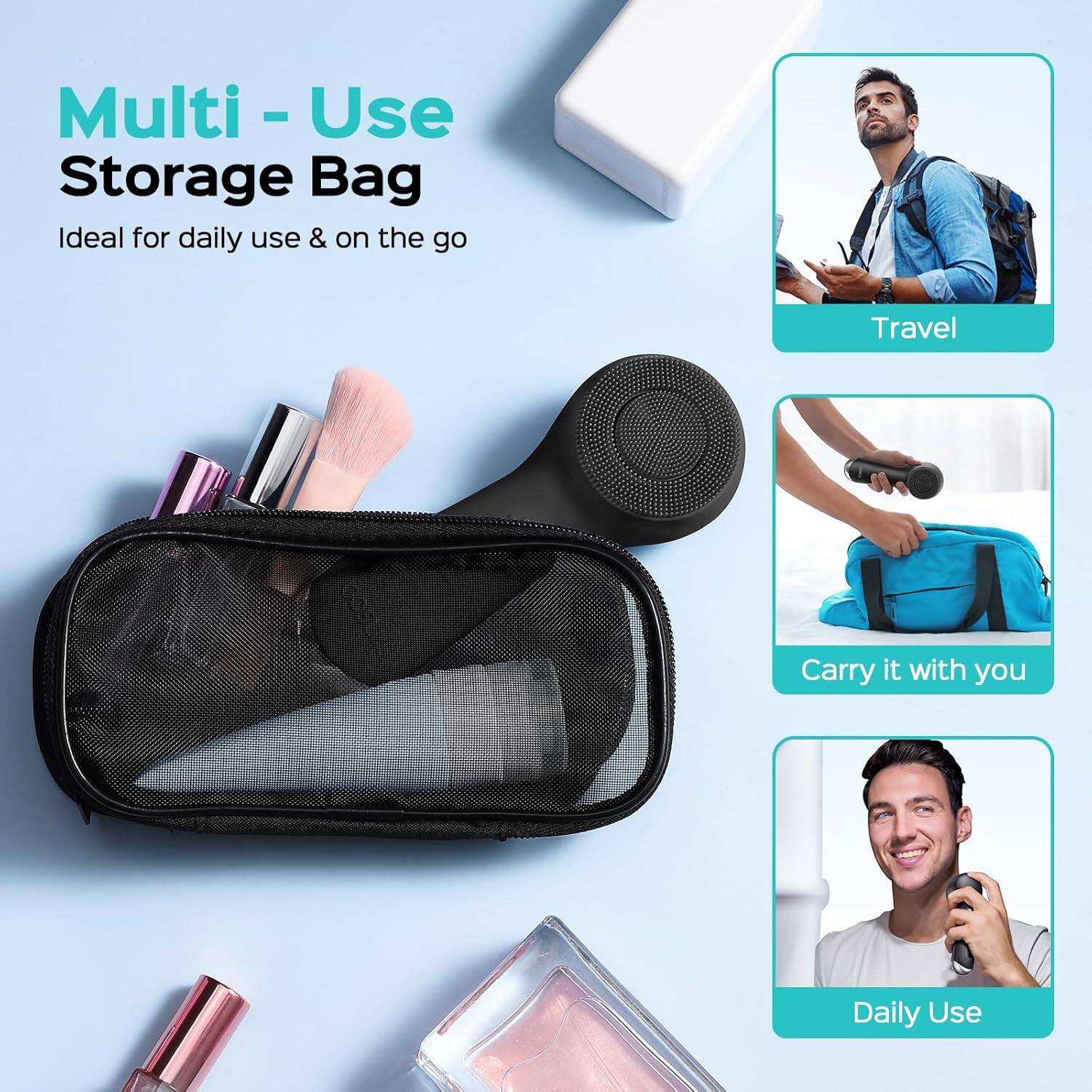 Multi - Use Storage Bag  
Ideal for daily use & on the go  

Travel  
Carry it with you  
Daily Use