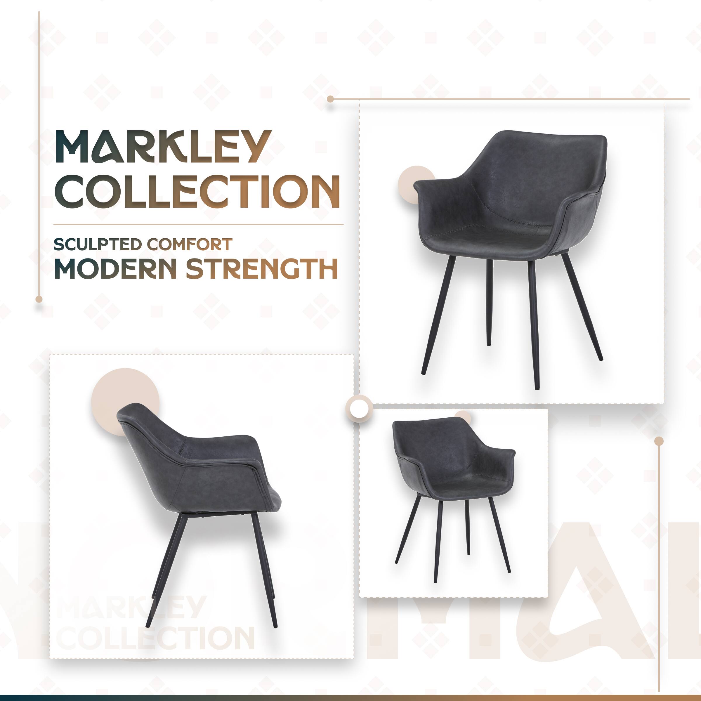 MARKLEY COLLECTION  
SCULPTED COMFORT  
MODERN STRENGTH