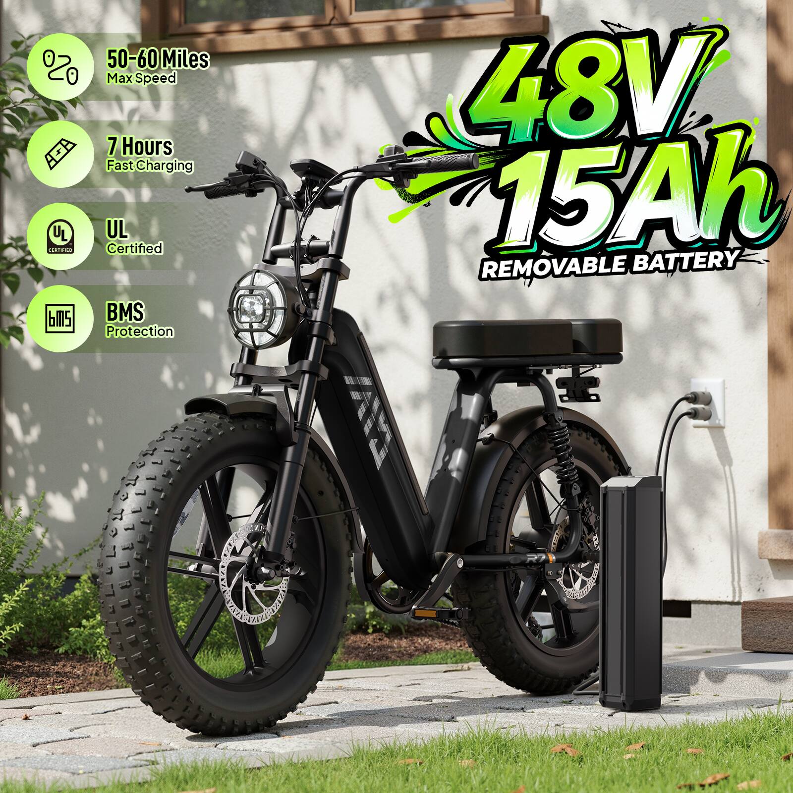 48V 15Ah BATTERY REMOVABLE  
50-60 Miles Max Speed  
7 Hours Fast Charging  
UL Certified  
BMS Protection