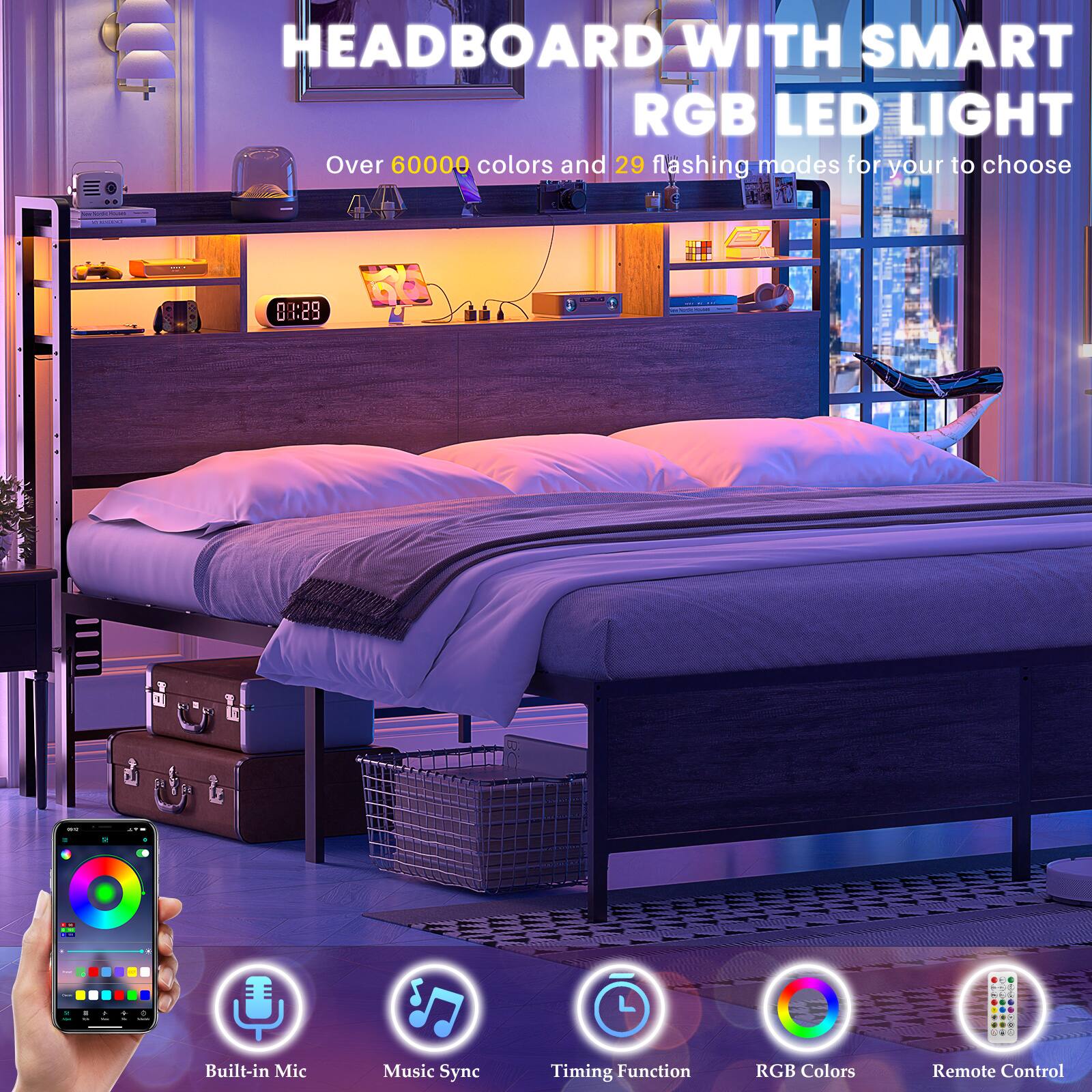 HEADBOARD WITH SMART RGB LED LIGHT

Over 60000 colors and 29 flashing modes for you to choose

Built-in Mic Music Sync Timing Function RGB Colors Remote Control