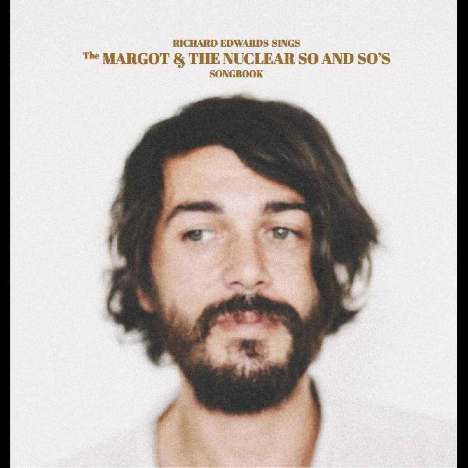 Richard Edwards - Sings The Margot & The Nuclear So And So's   - VINYL LP price history on PriceWatchPro