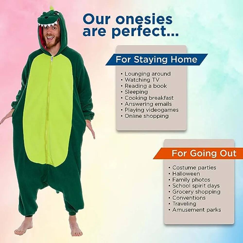 Our onesies are perfect...

For Staying Home
- Lounging around
- Watching TV
- Reading a book
- Sleeping
- Cooking breakfast
- Answering emails
- Playing videogames
- Online shopping

For Going Out
- Costume parties
- Halloween
- Family photos
- School spirit days
- Grocery shopping
- Conventions
- Traveling
- Amusement parks