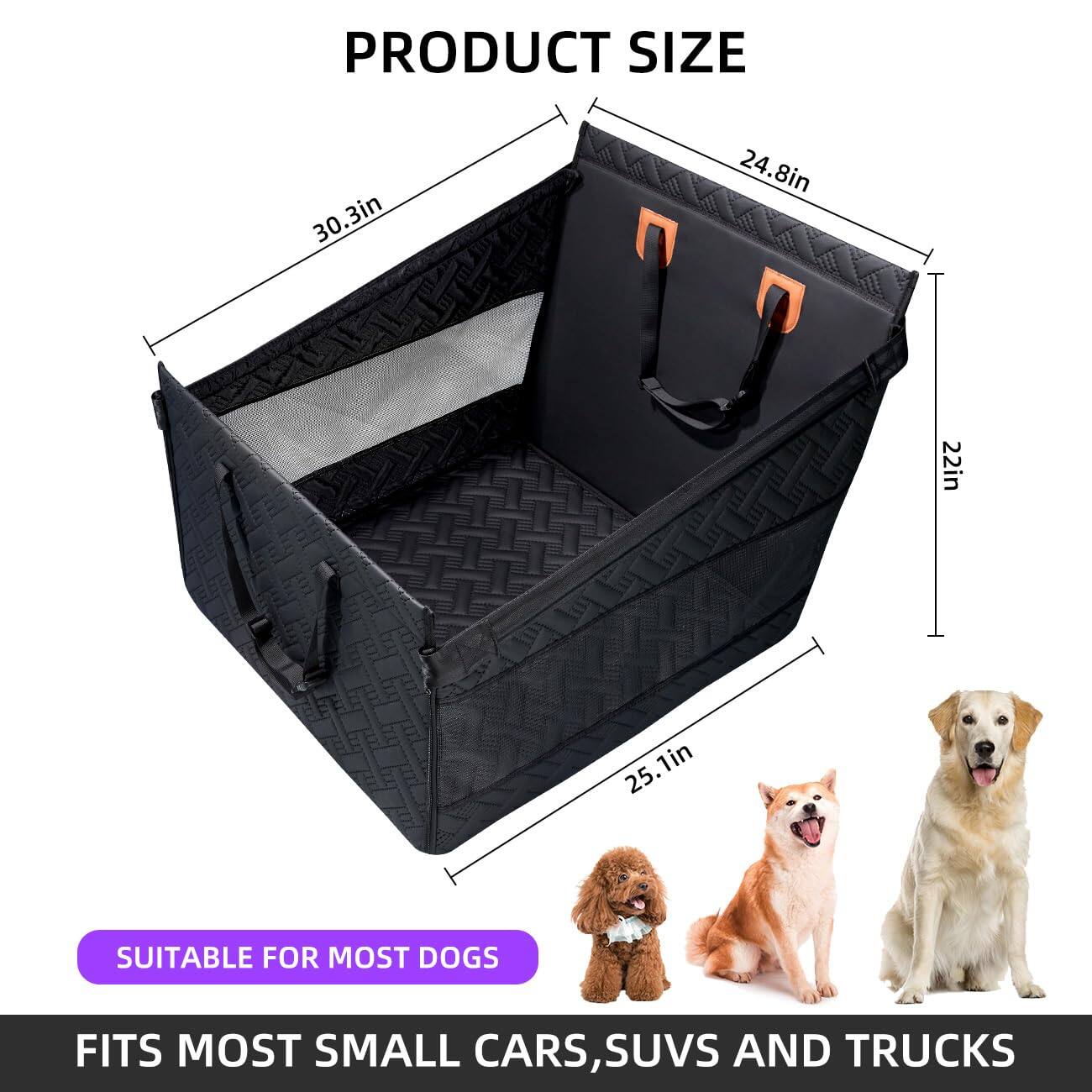 PRODUCT SIZE  
30.3in x 24.8in x 22in x 25.1in  

SUITABLE FOR MOST DOGS  
FITS MOST SMALL CARS, SUVs AND TRUCKS