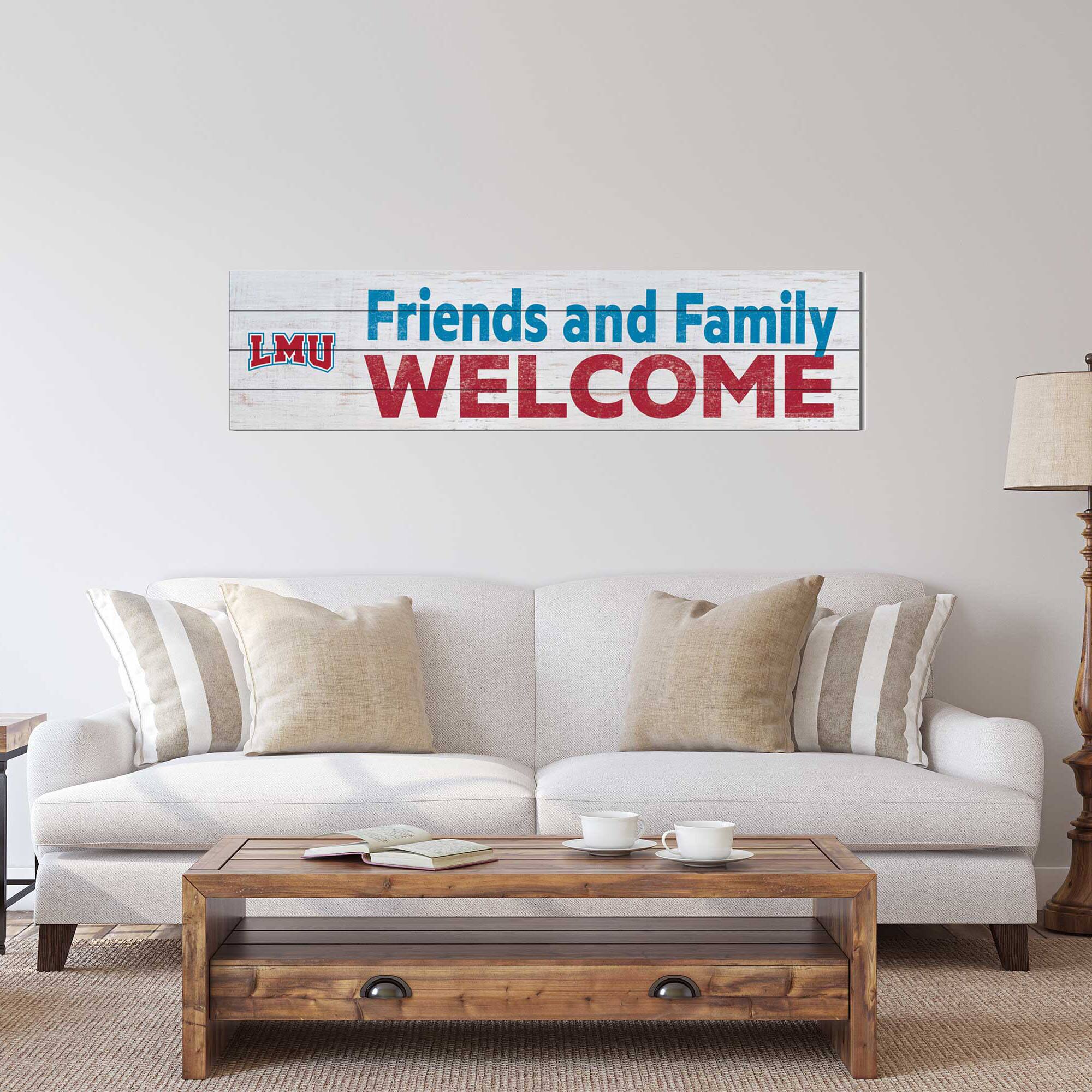 Friends and Family LMU WELCOME