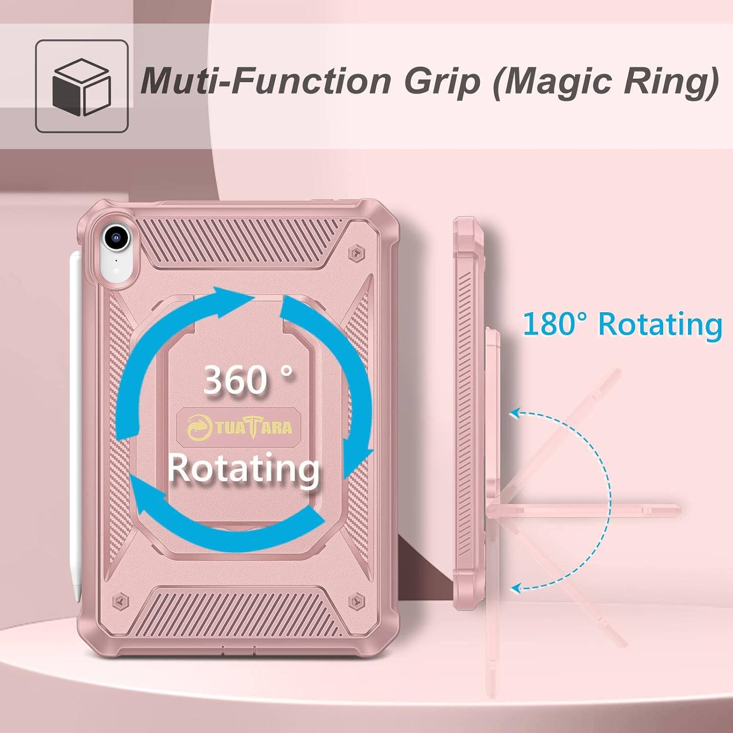 Multi-Function Grip (Magic Ring)  
360° TUATARA Rotating  
180° Rotating