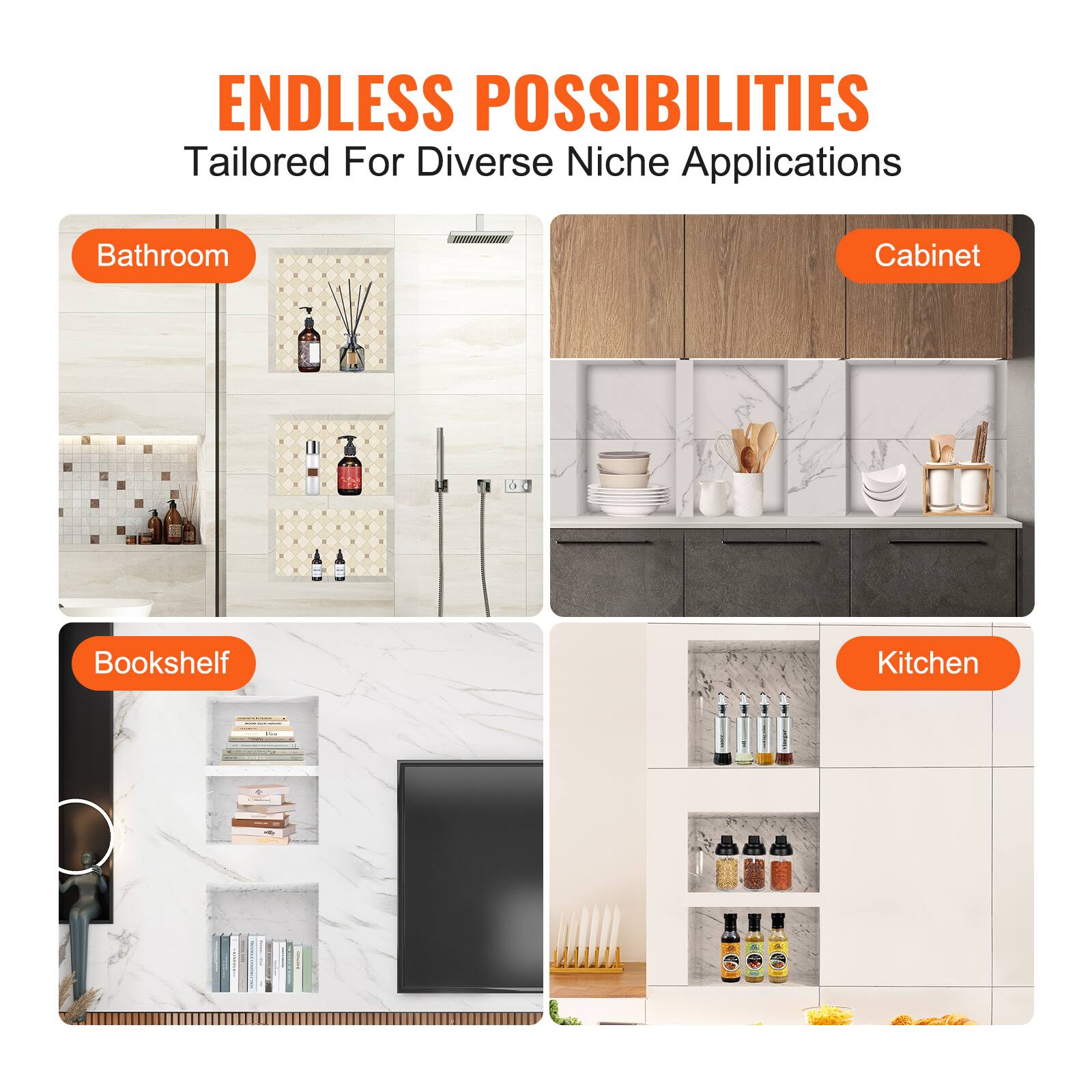 ENDLESS POSSIBILITIES  
Tailored For Diverse Niche Applications  

Bathroom  
Cabinet  
Bookshelf  
Kitchen