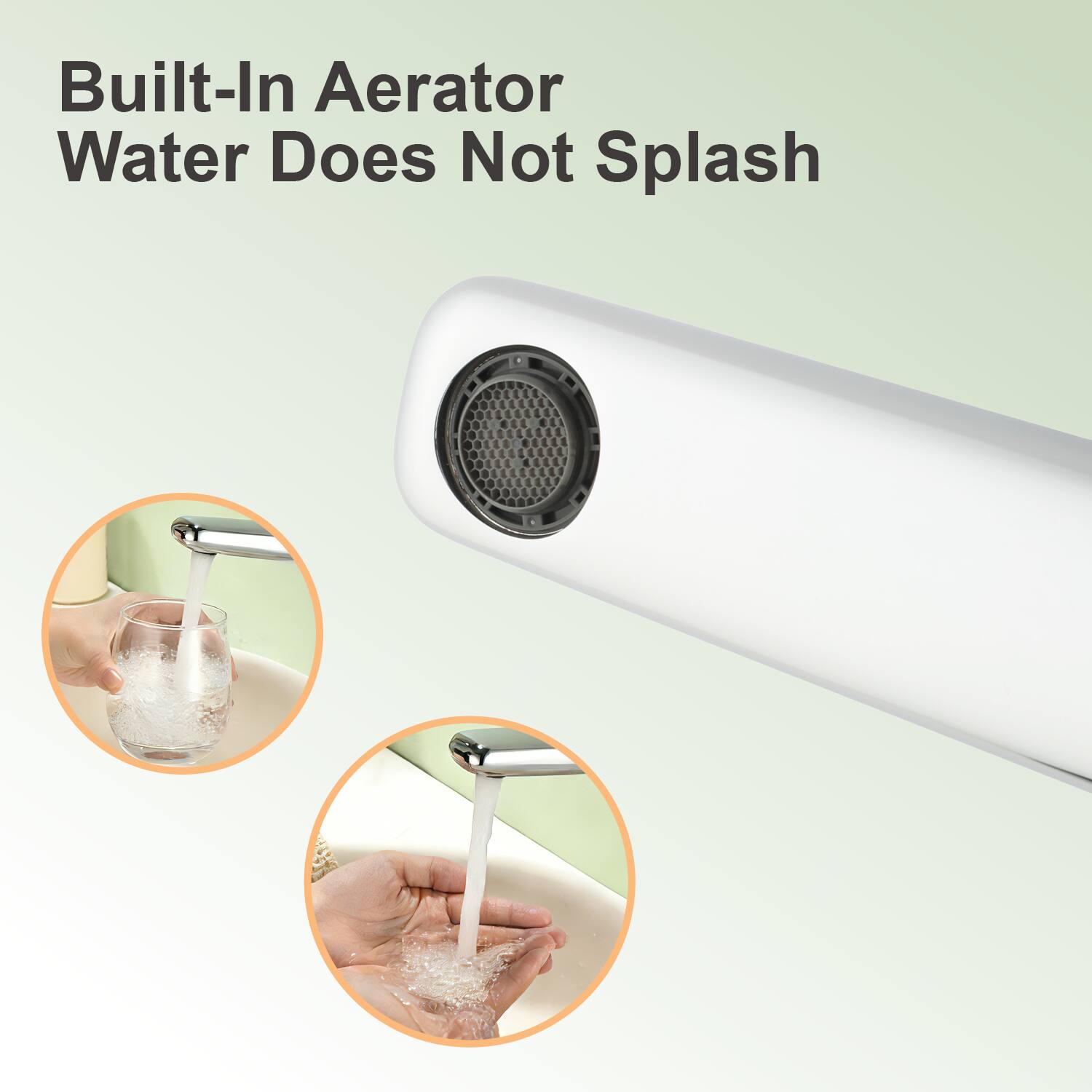 Built-In Aerator Water Does Not Splash