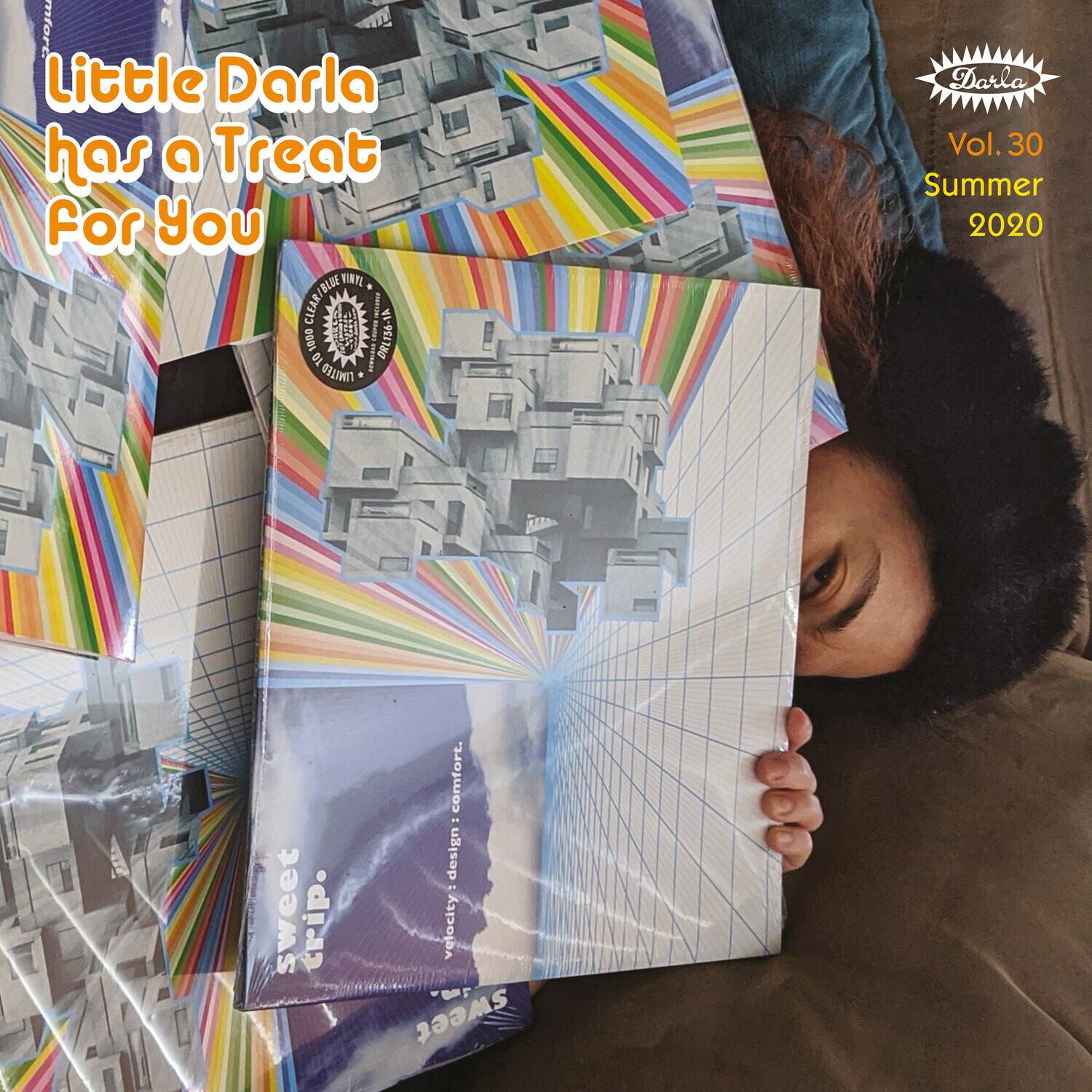 Little Darla has a Treat For You

BLDE VATL CLEAR/BLEE CLEAR I -1A 1000 I DRL156-1A 10 I LIMITED

Darla Vol. 30 Summer 2020

sweet trip. comfort. design. velocity. sweet