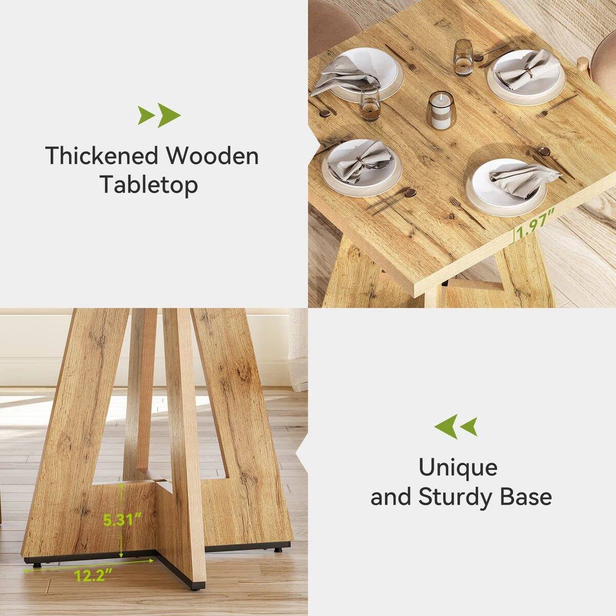 Thickened Wooden Tabletop  
1.97"  
5.31"  
Unique and Sturdy Base  
12.2"