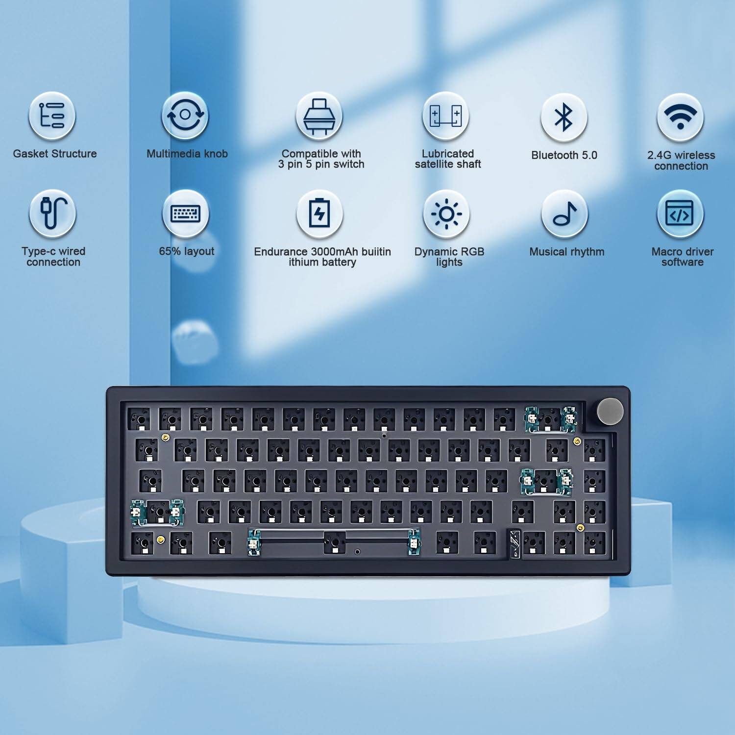 - Gasket Structure
- Multimedia knob
- Compatible with 3 pin 5 pin switch
- Lubricated satellite shaft
- Bluetooth 5.0
- 2.4G wireless connection
- Type-c wired connection
- 65% layout
- Endurance 3000mAh built-in lithium battery
- Dynamic RGB lights
- Musical rhythm
- Macro driver software