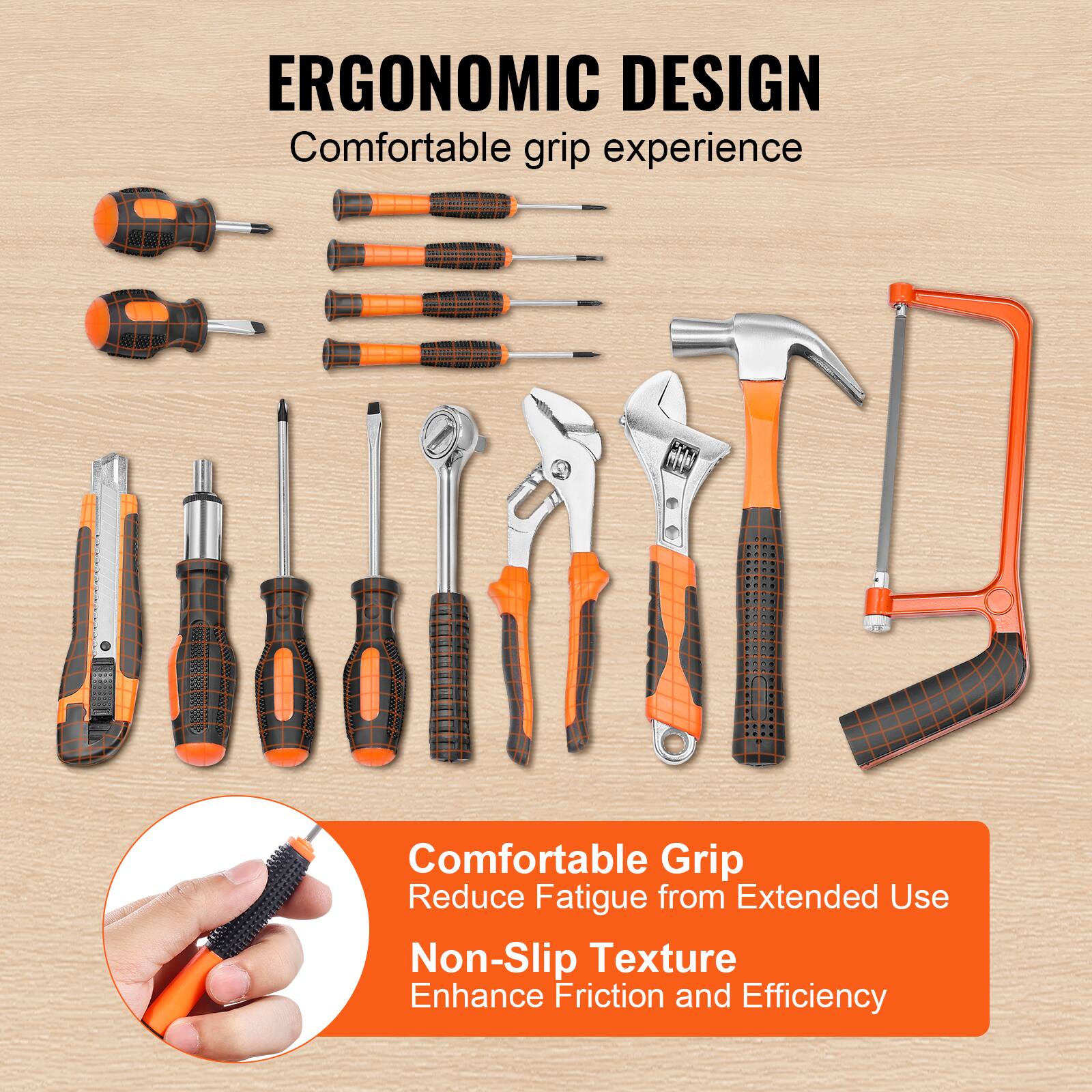 ERGONOMIC DESIGN  
Comfortable grip experience  

Comfortable Grip  
Reduce Fatigue from Extended Use  

Non-Slip Texture  
Enhance Friction and Efficiency