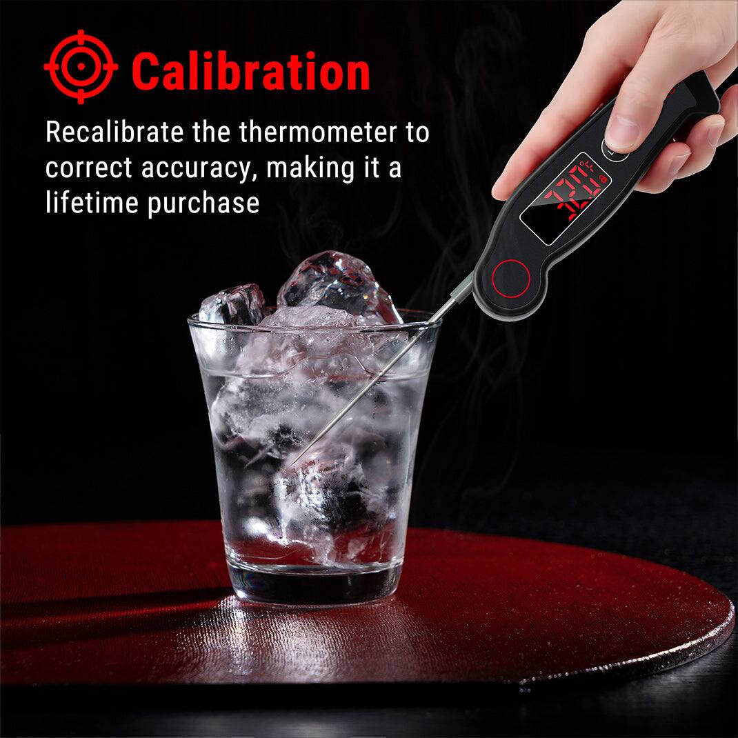 Calibration  
Recalibrate the thermometer to correct accuracy, making it a lifetime purchase
