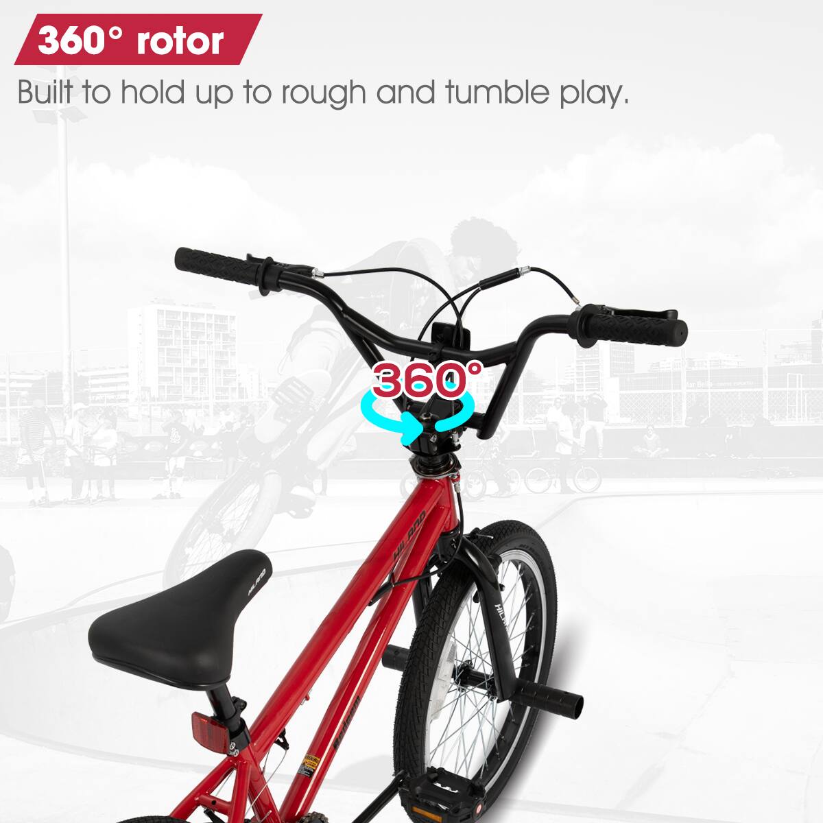 360° rotor  
Built to hold up to rough and tumble play.