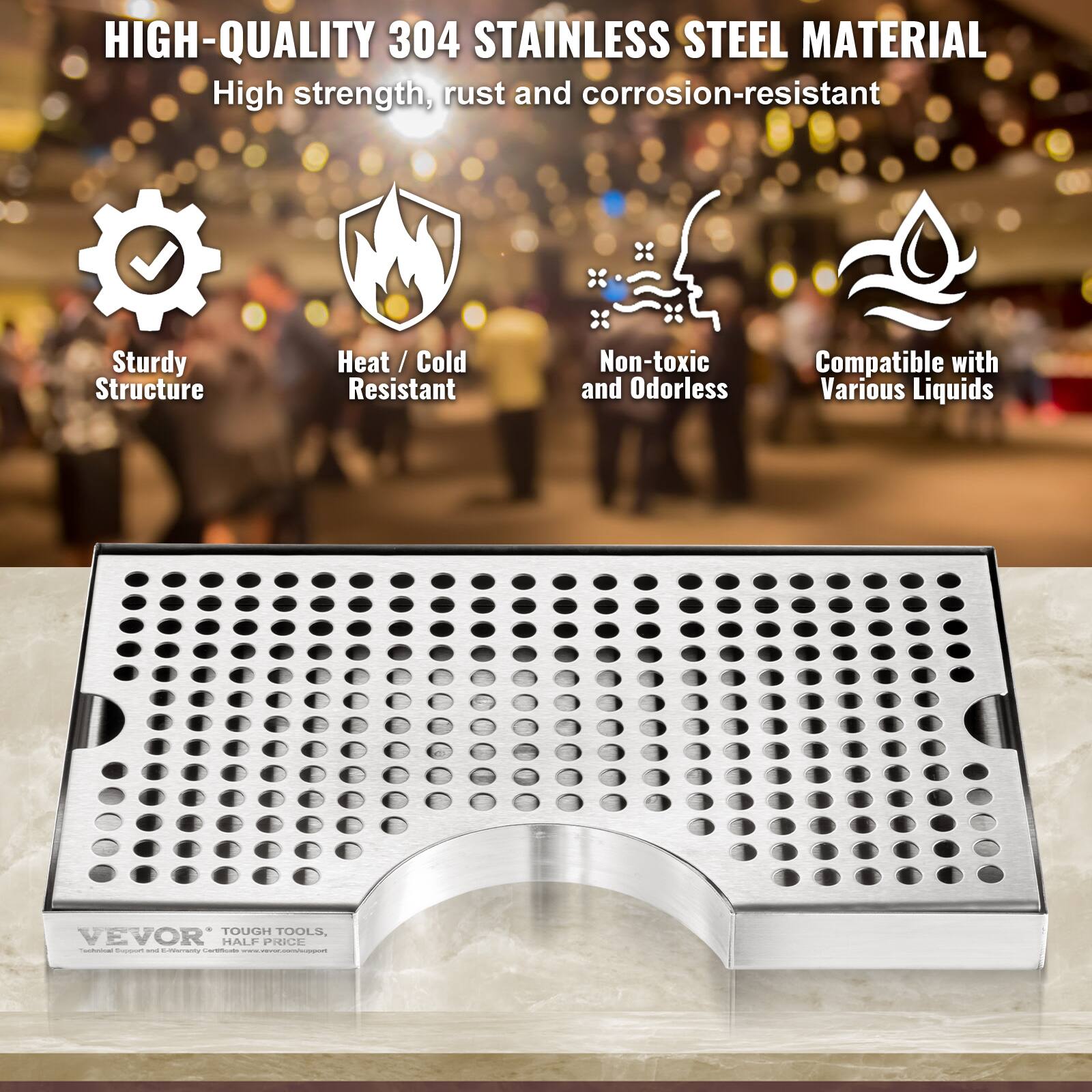HIGH-QUALITY 304 STAINLESS STEEL MATERIAL  
High strength, rust and corrosion-resistant  

Sturdy Structure  
Heat / Cold Resistant  
Non-toxic and Odorless  
Compatible with Various Liquids  

VEVOR  
TOUGH TOOLS.  
HALF PRICE
