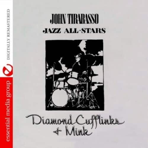 John Tirabasso - Diamonds Cufflinks & Mink   - COMPACT DISCS [CD] price history on PriceWatchPro