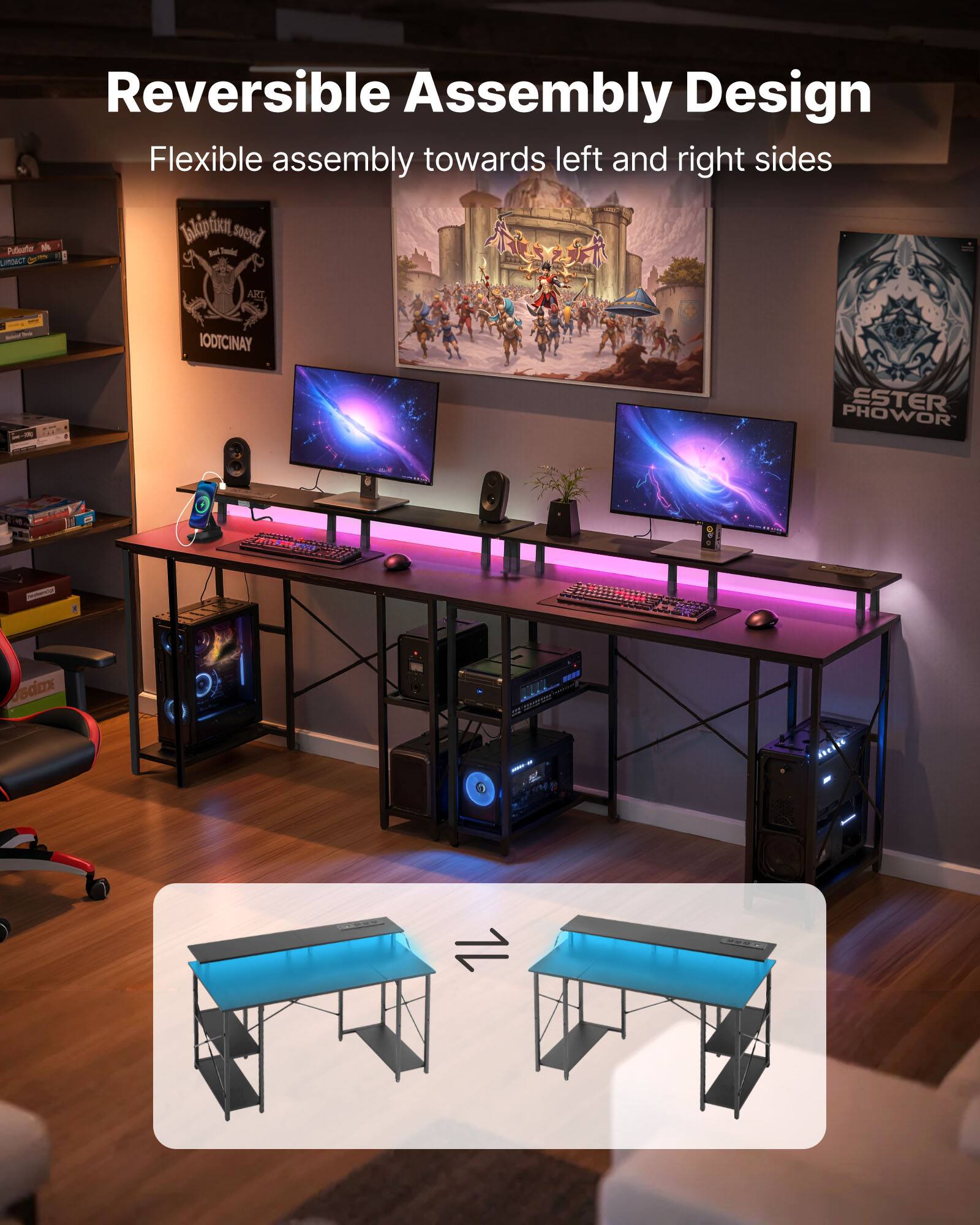 Reversible Assembly Design  
Flexible assembly towards left and right sides