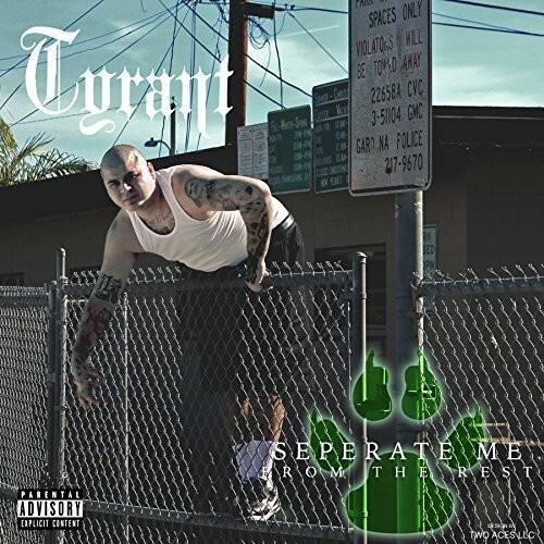 Tyrant - Separate Me from the Rest  - COMPACT DISCS