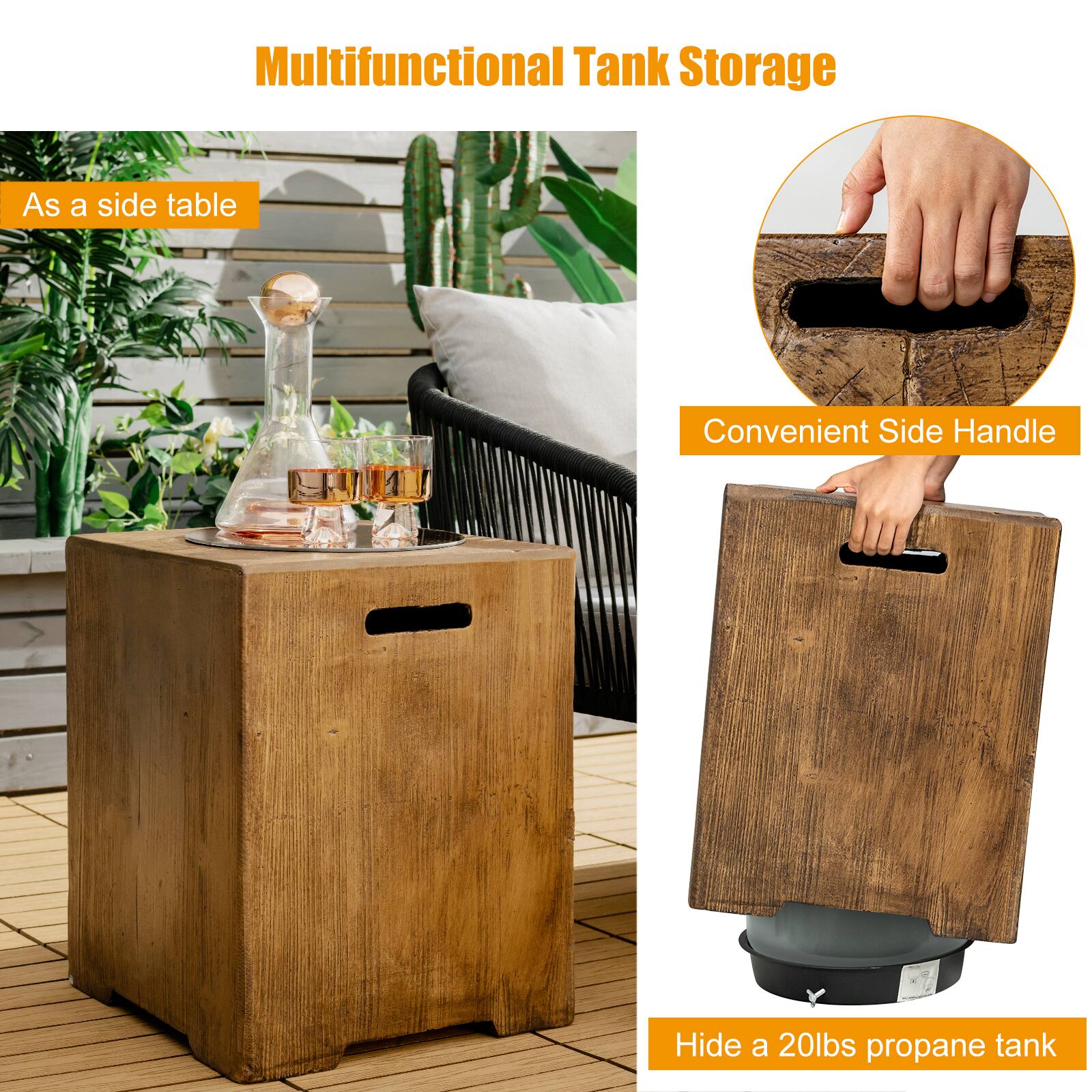 Multifunctional Tank Storage

As a side table

Convenient Side Handle

Hide a 20lbs propane tank