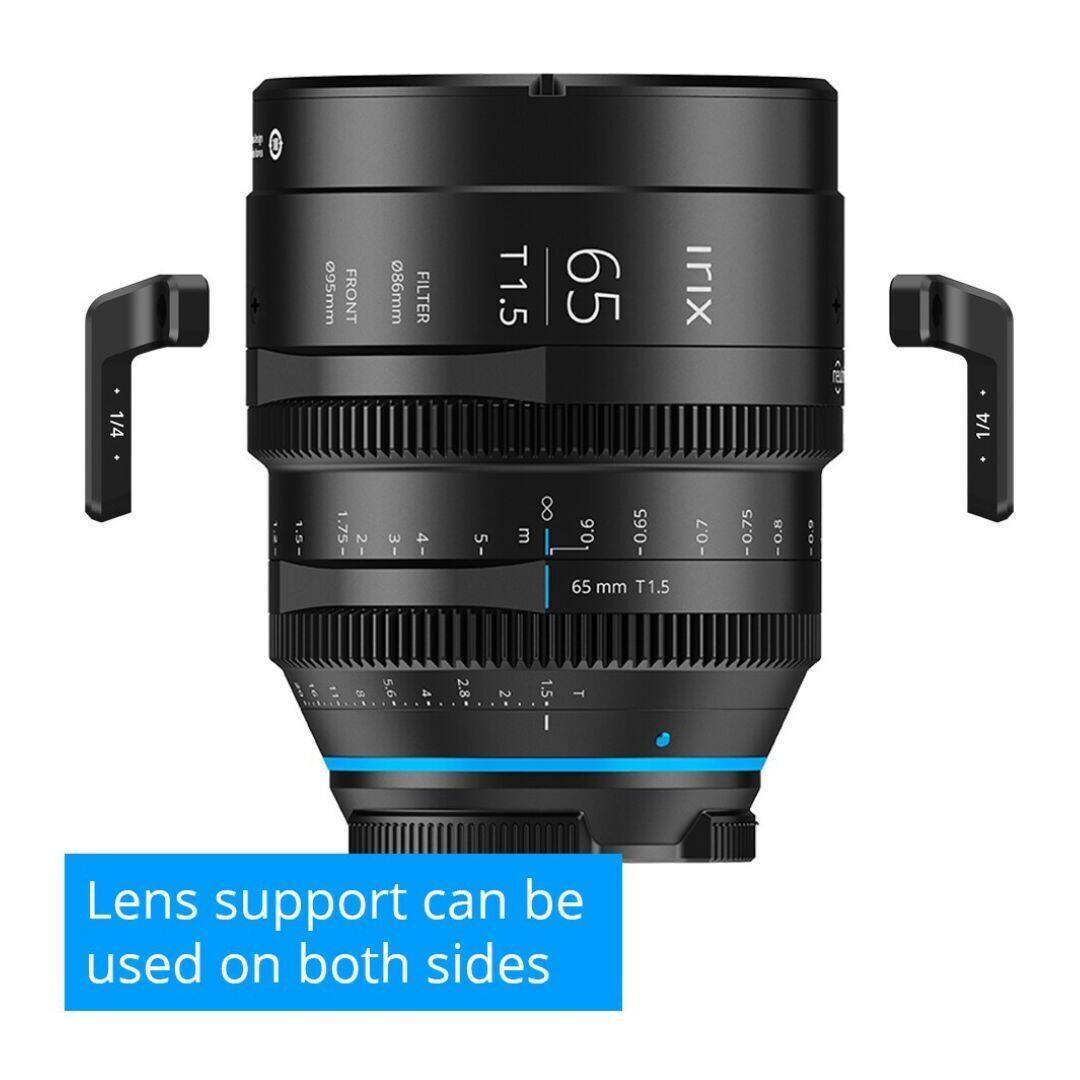 1/4" 005mm FRONT 86mm FILTER T1.5 65 Irix 3 1/4" .75 2 3 4 5 m 8 5 0.6 0.65 65 mm T1.5 0.7 0.75 -0.8 : - . = 9 . b 2 8 . 2 1.5 I T Lens support can be used on both sides