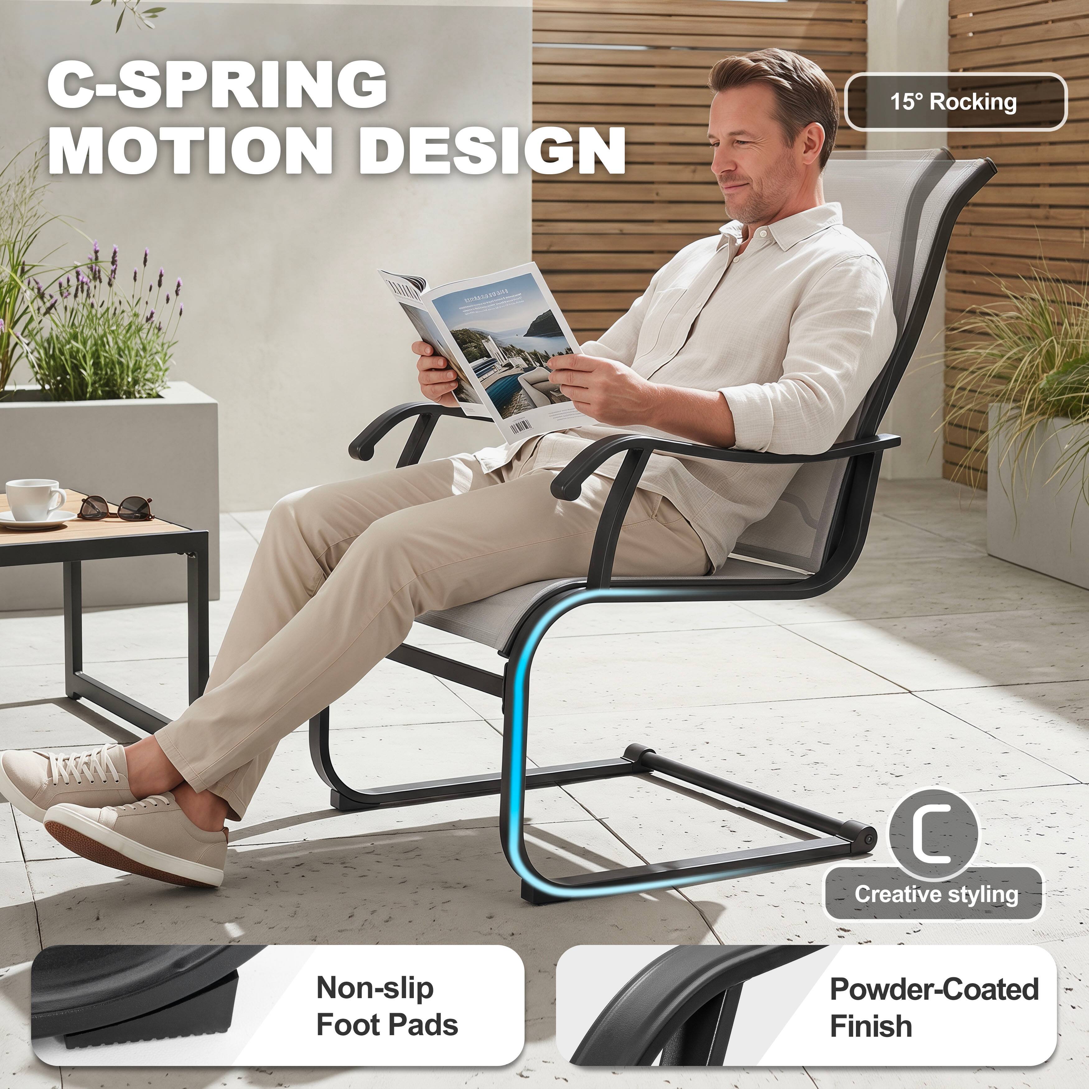 C-SPRING MOTION DESIGN

15° Rocking

Creative styling

Non-slip Foot Pads

Powder-Coated Finish