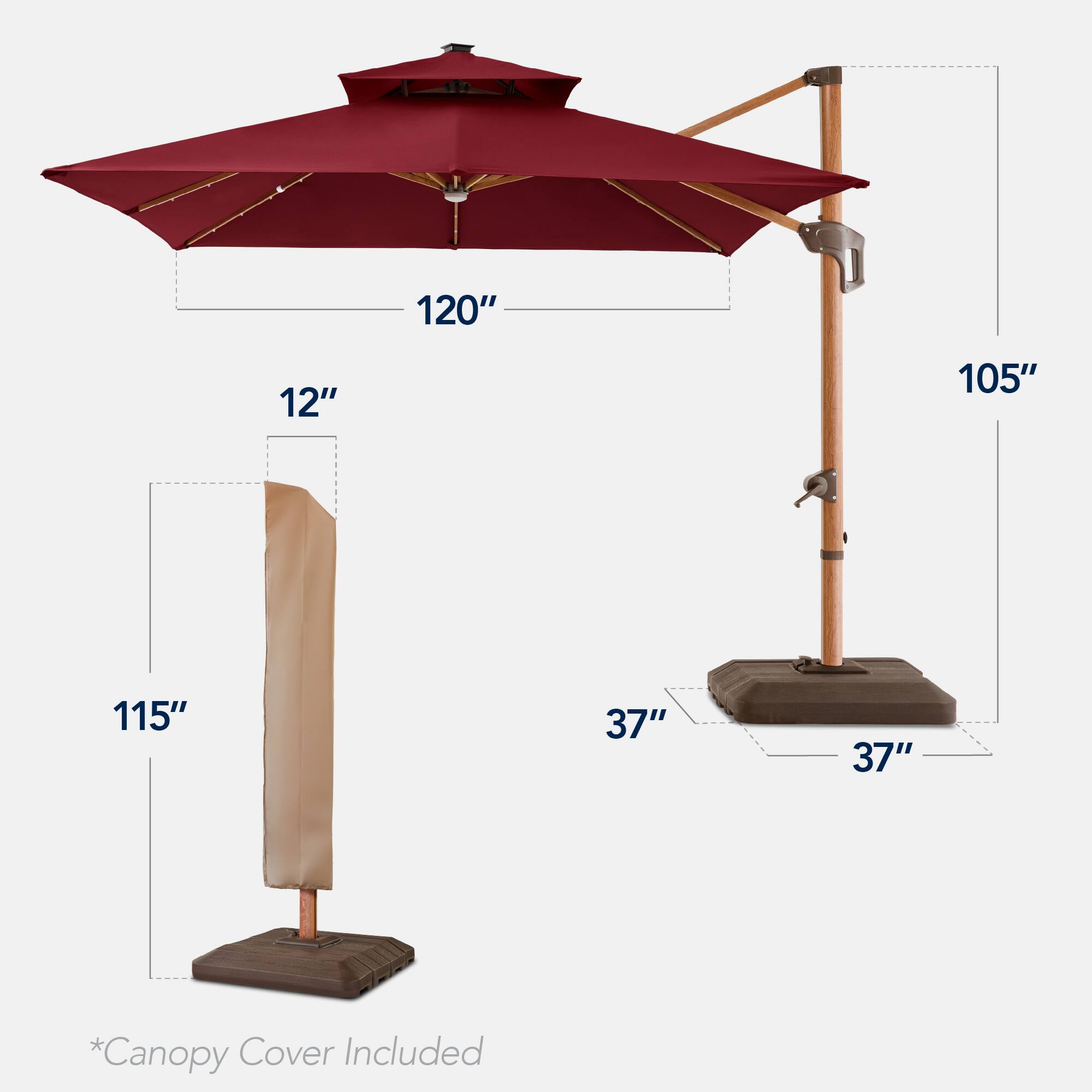 The dimensions of the umbrella are as follows:

- Diameter: 120"
- Height: 115"
- Canopy Cover Included
- Base: 37" x 37"
- Shaft: 12"